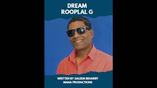 Dream  Rooplal G  Chutney Soca 2018 [upl. by Cirtemed]