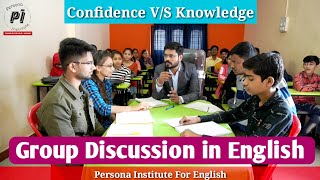 Group Discussion in English Confidence VS Knowledge Which is better to have Confidence amp Knowledge [upl. by Cimbura264]