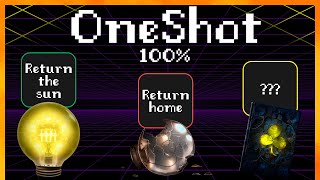 OneShot  Full Game Walkthrough No Commentary  100 Achievements [upl. by Roley]