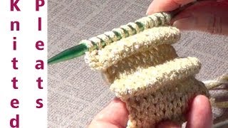 Knitting Pleats How to Create Folds or Pleats [upl. by Ardnyk581]