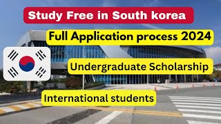 South Korea Undergraduate Scholarship 2024 Application process KAIST International students BsBA [upl. by Ileana]