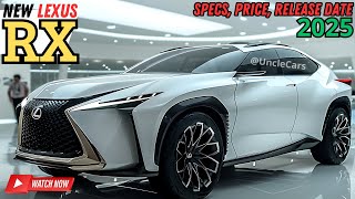 All New 2025 Lexus RX Price and Release Date Exposed WATCH NOW [upl. by Yevrah]