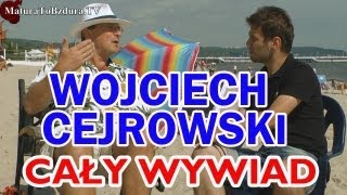 WOJCIECH CEJROWSKI CAŁY WYWIAD z odc ZNANI POLACY CZĘŚĆ 2  MaturaToBzduraTV [upl. by Nena]