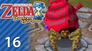 The Legend of Zelda Phantom Hourglass  Part 16 [upl. by Namwob512]