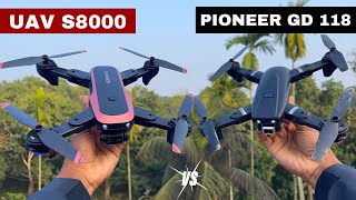 PIONEER GD 118 DRONE VS UAV S8000 DRONE  WHICH ONE IS BEST FOR YOU 🤔 [upl. by Amahcen]