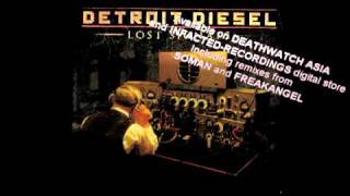 Detroit Diesel  Lost Signal [upl. by Erusaert]