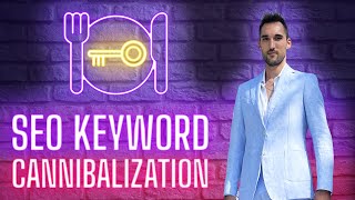 What Is Keyword Cannibalization In SEO [upl. by Winters621]