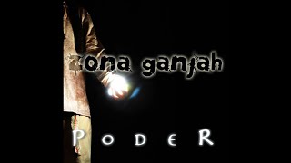 Zona Ganjah  Un Nuevo Día Poder 14 [upl. by Kreg]