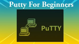 Putty Tutorial for Beginners Learn How to Connect to Remote Servers [upl. by Elbert]