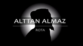 Rota  Alttan Almaz Official Audio [upl. by Corrine]