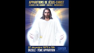 07ème apparition La Croix Glorieuse Jésus Christ apparaît Apparitions de JésusChrist à Dozulé 🇨🇵 [upl. by Seravart]