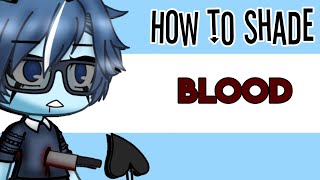 How to shade blood GL [upl. by Iline84]