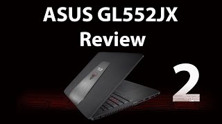 ASUS GL552JX Review 2 ริวิวและทดสอบประสิทธิภาพ 2 [upl. by Aural]