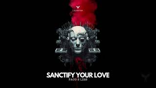 Paco S Less  Sanctify Your Love Melodic House amp Techno [upl. by Norej]