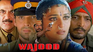 वजूद मूवी  Wajood Movie  Nana Patekar  Madhuri Dixit  Johnny Lever  Mukul Dev  Shivaji Satam [upl. by Mart]