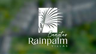 Rainpalm villas Presentation [upl. by Ybbor]