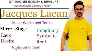 Jacques Lacan  Mirror stage Imaginary Symbolic and Real Works and Concepts explained in Hindi [upl. by Anelegna]