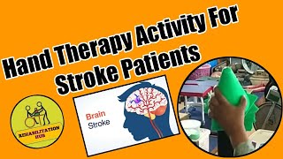 Hand Therapy Activity For Stroke Patients  Gross motor activities [upl. by Kati555]