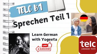 TELC sprechen Teil 1 learngermanwithyogeeta telc germanexam germany deutschland exams yt🇩🇪🇬🇧 [upl. by Nosyt243]