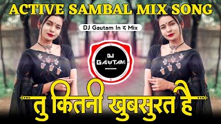 Tu Kitni Khubsurat Hai Dj Song  Tera bimar Mera Dil Song  Active Pad Mix  DJ Gautam In The Mix [upl. by Ybbil]