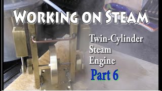 275 TwinCylinder Steam Engine Part 6 Working on Steam [upl. by Nowaj]