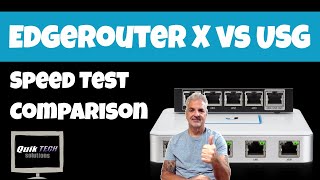 EdgeRouter X vs USG Speed Test [upl. by Etnoek]