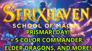 Strixhaven Previews Day 4 Prismari Day Awesome 5Color Commander and More [upl. by Aneez822]