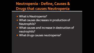 Neutropenia  Define Causes amp Drugs that causes Neutropenia [upl. by Notsua]