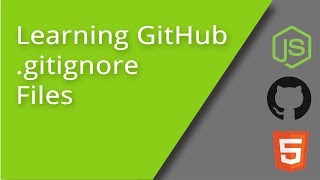 Learning GitHub  gitignore Files [upl. by Javler]