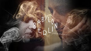 Babylon Berlin – Connection Of The Lives Gereon amp Charlotte [upl. by Vanden462]