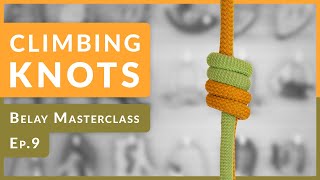 Climbing Knots amp Techniques How to Remember Them  Ep9 [upl. by Emma504]