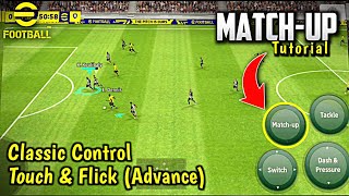 How MATCH UP Works in eFootball 2022 Mobile  Classic And Touch amp Flick Controls [upl. by Gine386]