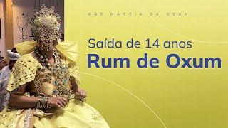 Rum de Oxum  Saída de 14 anos Mãe Márcia de Osùn Karê [upl. by Eilzel]