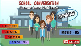 School Conversation English with Grammar Lesson  Animated Ch 05 englishconversation school [upl. by Acinna613]