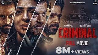 CRIMINAL Full Movie  Neeru Bajwa  Dheeraj Kumar  Prince Kanwaljit  Raghveer Boli [upl. by Bevon]