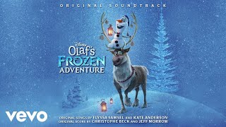 Ring in the Season From quotOlafs Frozen AdventurequotAudio Only [upl. by Ossy]