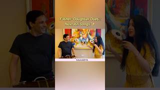 Navratri song medley with Dad ✨  FatherDaughter Duet [upl. by Franciscka78]