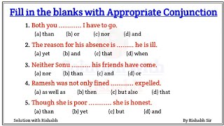 Fill in the blanks with appropriate conjunctions  Conjunctions practice set  Conjunctions english [upl. by Leilamag603]