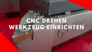 CNC Drehen Tutorial  Sinumerik Siemens 808d  CNC Werkzeug einrichten [upl. by Coleville509]