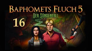 Let´s Play Baphomets Fluch 5  Der Sündenfall  German  Part 16 [upl. by Uile]