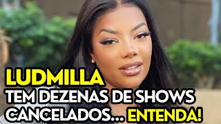 Ludmilla Demonstra Preocupação com Dezenas de Shows CANCELADOS em sua Turnê [upl. by Alexia]