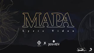 SB19 and BenampBen  MAPA Band Version Official Lyric Video [upl. by Nnaeinahpets]