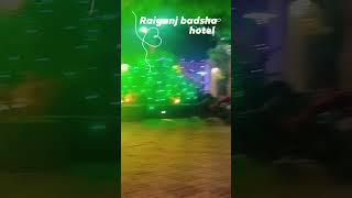 Raiganj badsha hotelRestaurant songautomobile  Restaurantstter [upl. by Ginsburg]