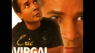 Eric Virgal  Viv epiw [upl. by Hamilah]