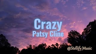 Patsy Cline  Crazy lyrics [upl. by Bahe949]