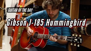 Gibson J185 Hummingbird Custom Built for Norm  Guitar of the Day [upl. by Winikka]