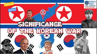 WHAT WAS THE SIGNIFICANCE OF THE KOREAN WAR [upl. by Norga]