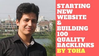 Starting new affiliate website and Building 100 Quality backlinks The definitive SEO guide by TOHA [upl. by Wiltsey460]