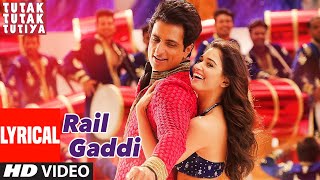 Rail Gaddi Lyrical  Tutak Tutak Tutiya  Prabhudeva  Sonu Sood  Esha Gupta  Navraj Hans [upl. by Yoshi]