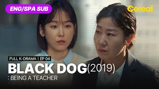 FULL•SUB Black Dog｜Ep04｜ENGSPA subbed kdrama｜seohyunjin ramiran hajun [upl. by Annoyed]